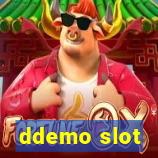 ddemo slot