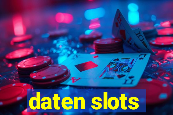 daten slots