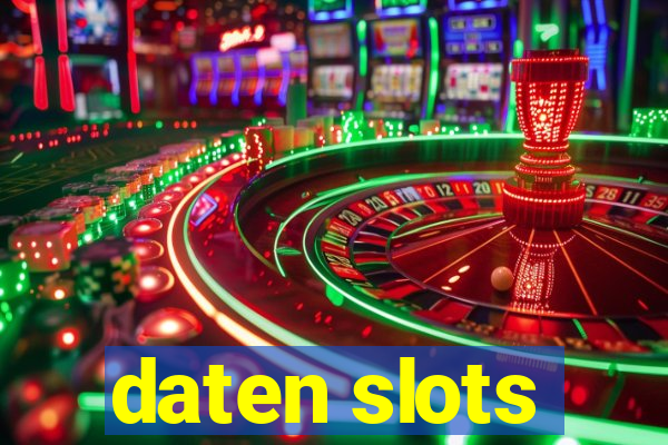 daten slots