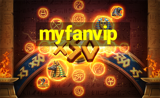 myfanvip