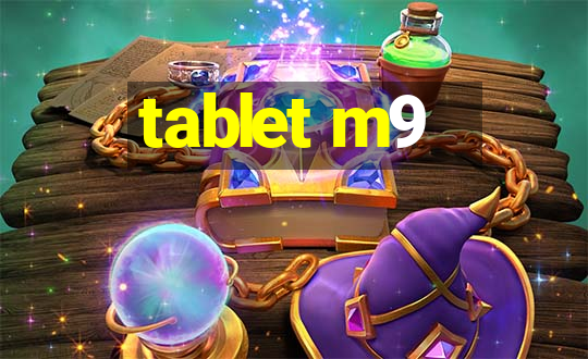 tablet m9