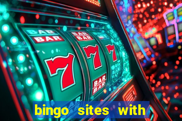 bingo sites with free signup bonus no deposit