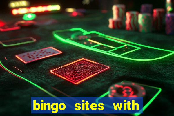 bingo sites with free signup bonus no deposit