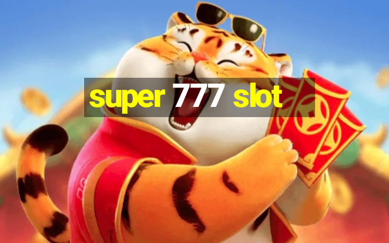 super 777 slot