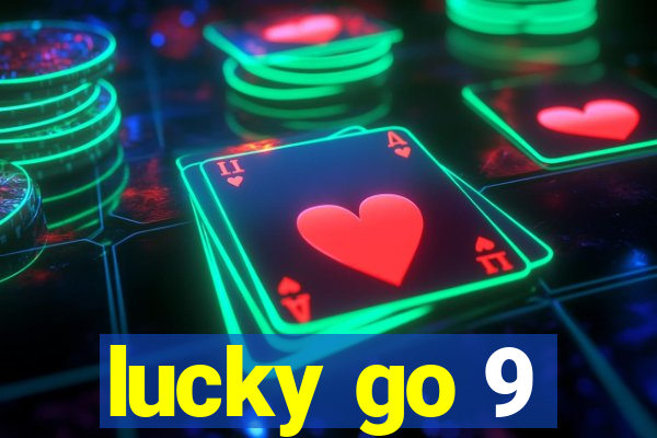 lucky go 9