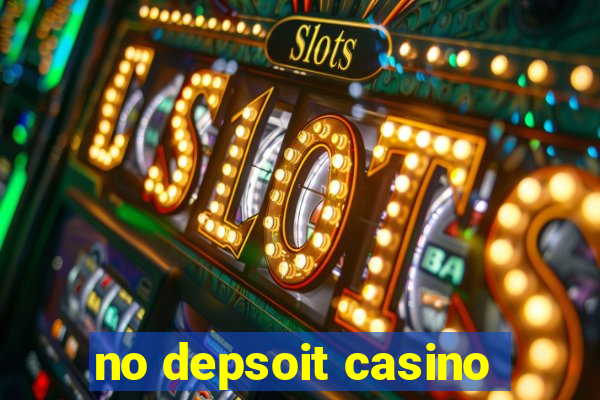 no depsoit casino