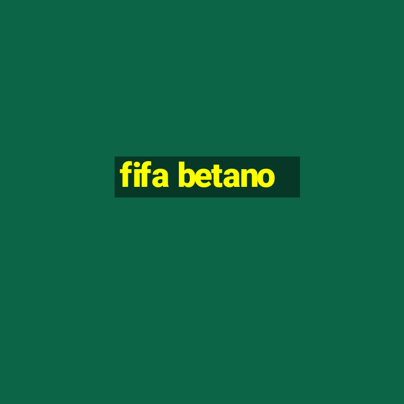 fifa betano