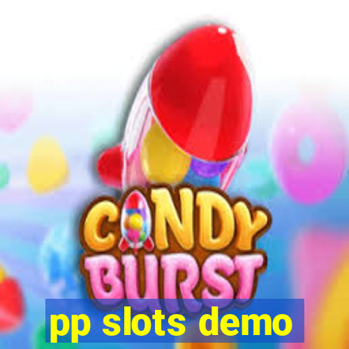 pp slots demo