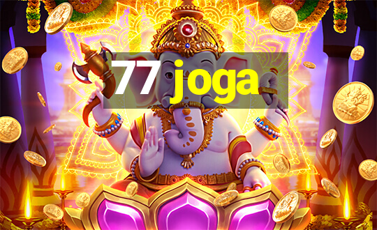 77 joga