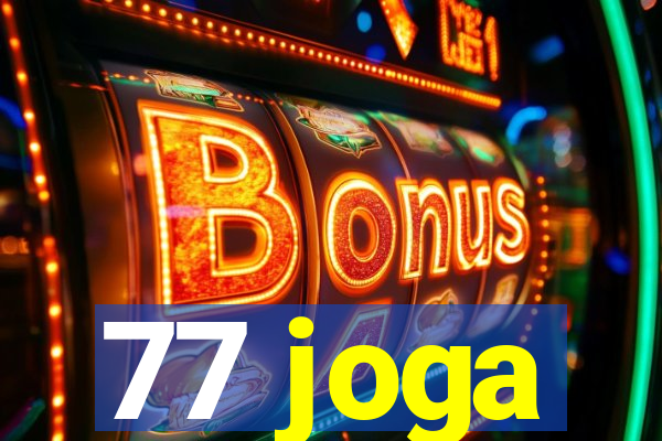 77 joga