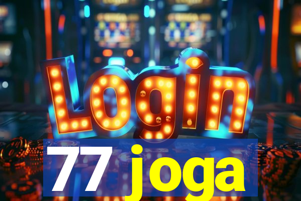 77 joga