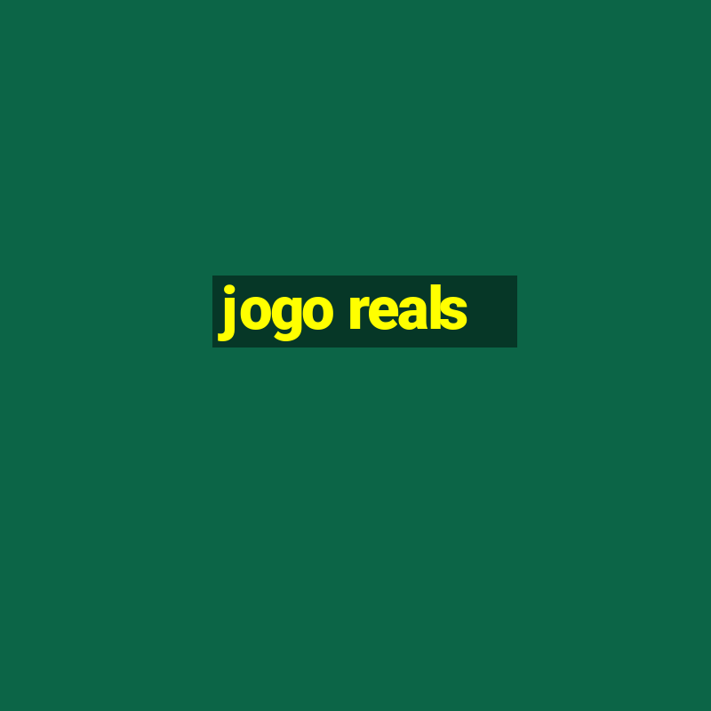 jogo reals