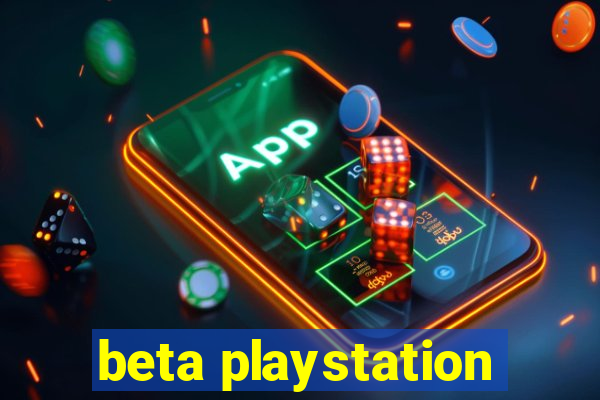 beta playstation