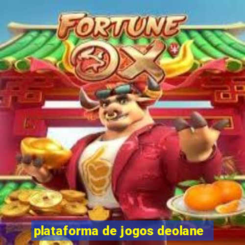 plataforma de jogos deolane