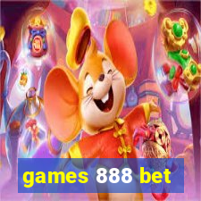 games 888 bet