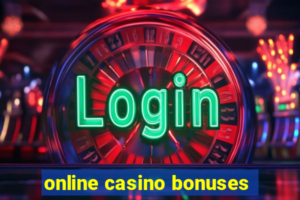 online casino bonuses