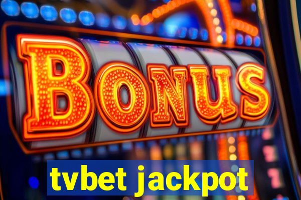 tvbet jackpot