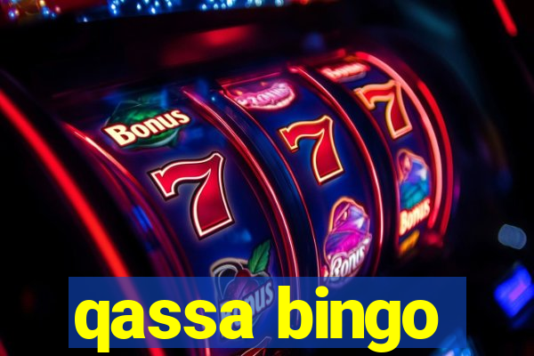 qassa bingo