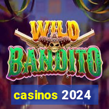 casinos 2024