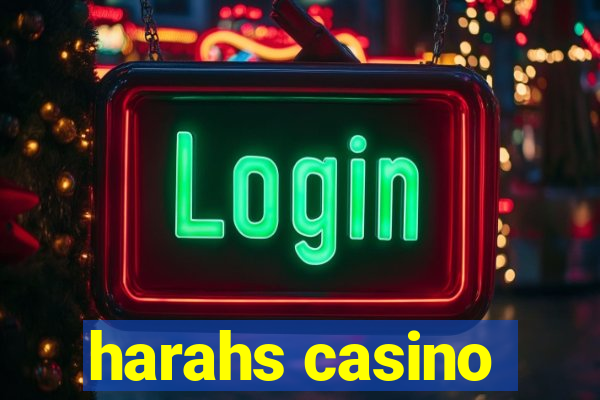 harahs casino