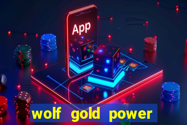 wolf gold power jackpot slot free play