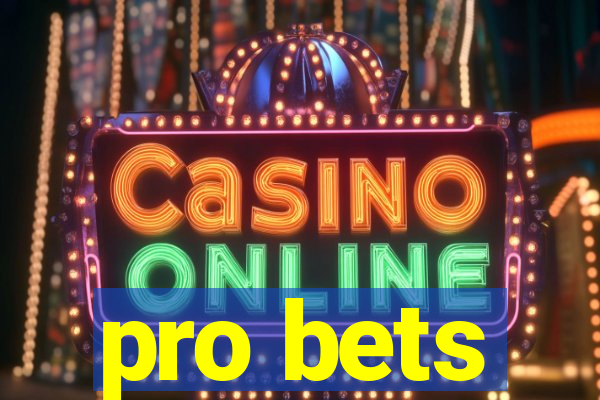 pro bets