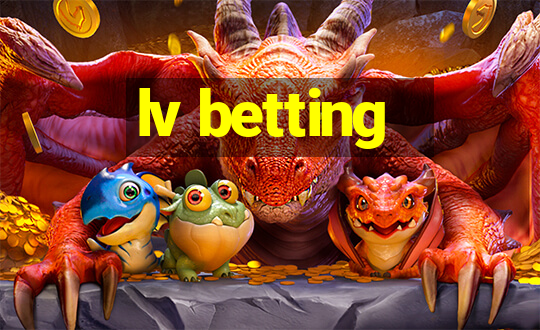 lv betting