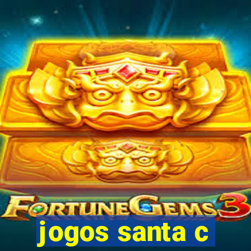 jogos santa c