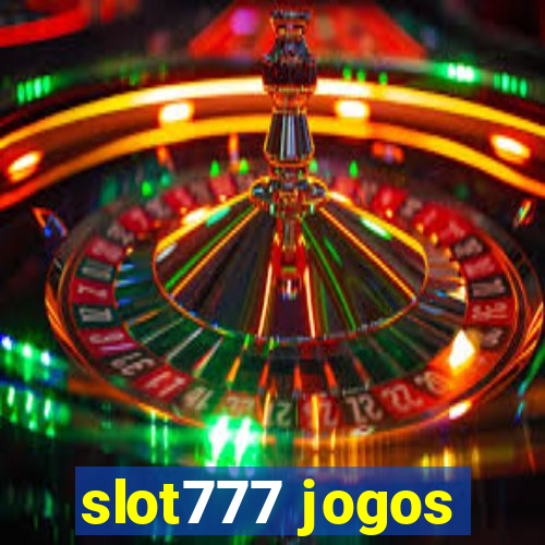 slot777 jogos