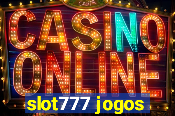 slot777 jogos