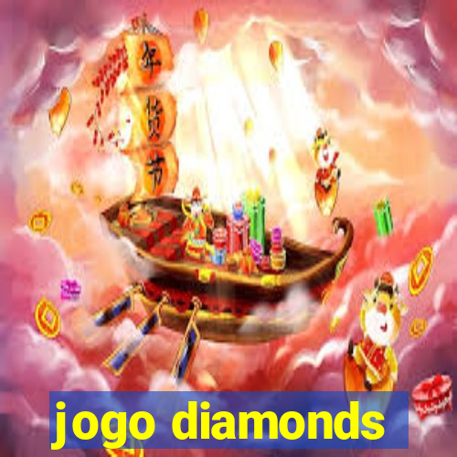 jogo diamonds