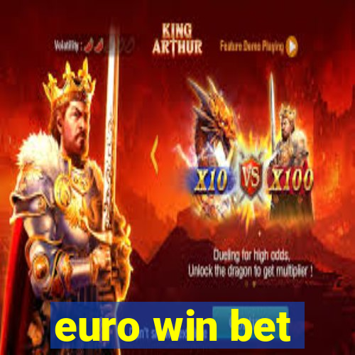 euro win bet