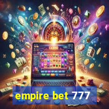 empire bet 777