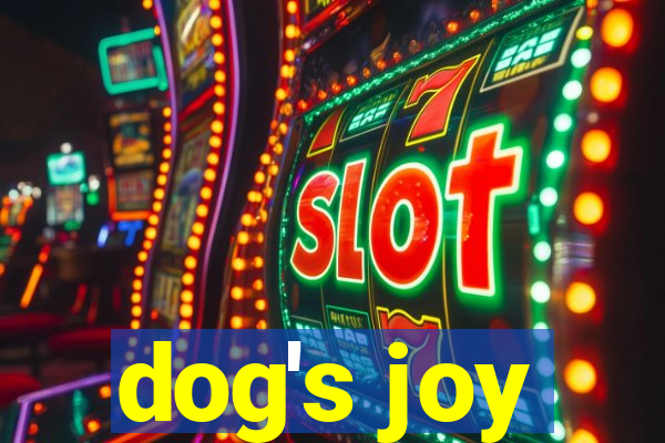 dog's joy