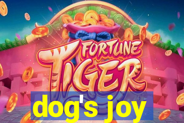 dog's joy