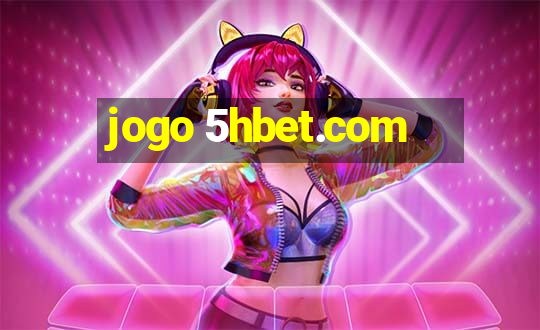 jogo 5hbet.com