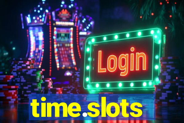 time.slots