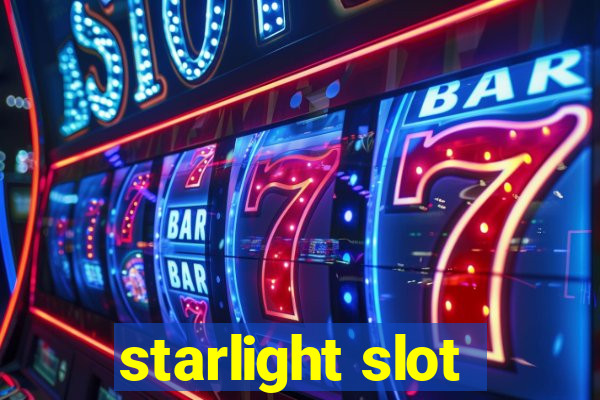 starlight slot