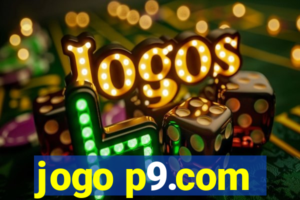 jogo p9.com