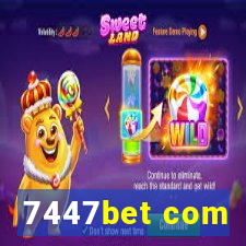 7447bet com