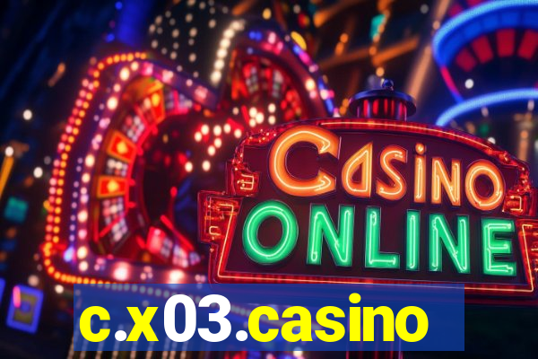 c.x03.casino