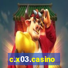 c.x03.casino