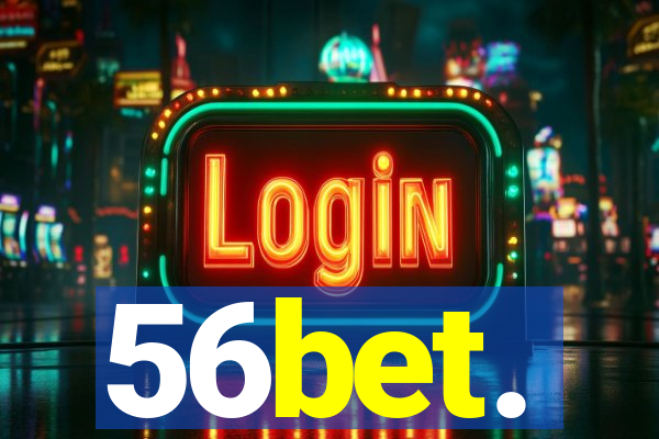 56bet.