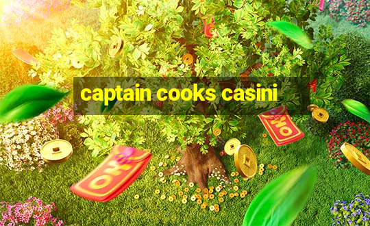 captain cooks casini