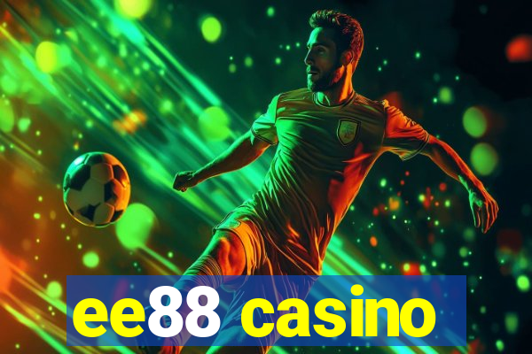 ee88 casino