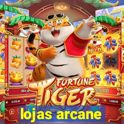 lojas arcane