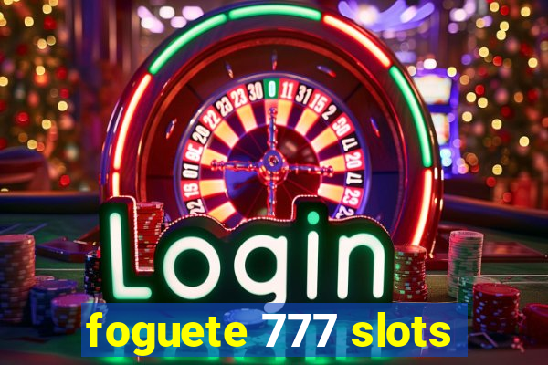 foguete 777 slots