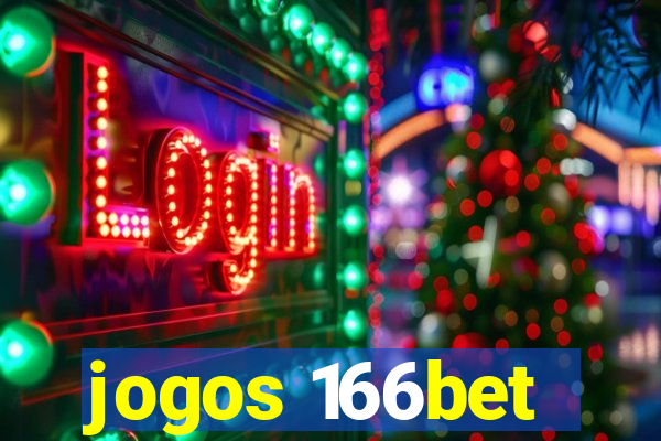 jogos 166bet