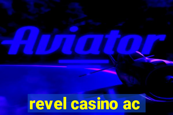 revel casino ac