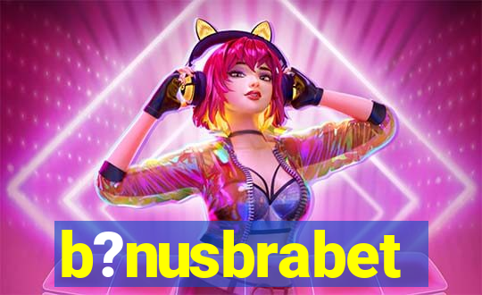 b?nusbrabet